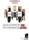 Quand les femmes des uns font le bonheur des autres - La Comédie des Suds