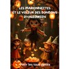 Affiche de Les marionnettes et le voleur des bonbons d'Halloween