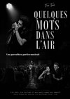 Affiche de Tom Tom : Quelques mots dans l'air