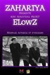 Zahariya : Elowz - Spotlight