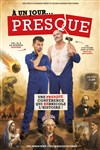 À un jour...Presque - La BDComédie