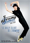 Jeremy James dans... aurait voulu - L'Entrepot