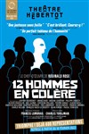 12 hommes en colère - Théâtre Hébertot