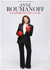 Anne Roumanoff dans L'expérience de la vie - Forum de Laudun