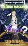 Clément Magicien dans Magic - Waseo