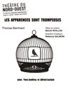 Les Apparences sont trompeuses - Théâtre du Nord-Ouest