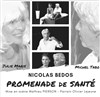 Promenade de santé - Le petit Theatre de Valbonne