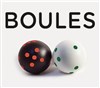 Boules - Théâtre de Belleville