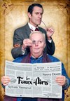 Les faux-airs - Théâtre Le Petit Manoir