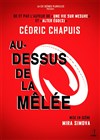 Au-dessus de la mêlée - Théâtre des Gémeaux 
