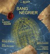 Sang négrier - La Petite Croisée des Chemins