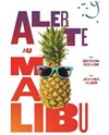 Alerte au malibu - Familia Théâtre 