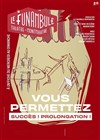 Vous permettez - Le Funambule Montmartre