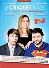 Le Criquet Russe - La comédie PaKa