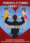 Pourquoi les femmes aiment les connards ? - La grande poste - Espace improbable