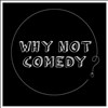 Why not Comedy - Les Marquises