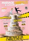 Mariage, embrouilles et amuse-gueules - Théâtre à l'Ouest Auray