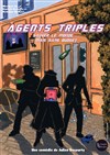 Agents triples - Théâtre la Maison de Guignol - Café-théâtre