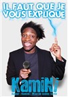 Kamini dans Il faut que je vous explique - Café Théâtre Le Citron Bleu