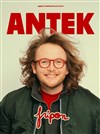 Antek dans Fripon - La Comédie des Alpes
