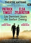Les derniers jours de Stefan Zweig - Théâtre Antoine