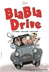 Bla Bla Drive - Le Préô de Saint-Riquier