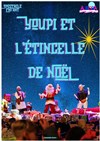 Youpi et l'étincelle de Noël - Café Théâtre de la Cathédrale