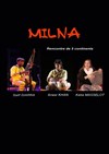 Milna - Théâtre Le Mille-Feuille