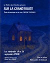 Sur la Grand'Route - Théâtre Clavel