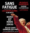 Sans Fatigue : Les Souffleures - Eglise Saint-Germain-des-Prés
