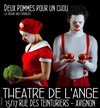 Deux pommes pour un chou - Théâtre de l'Ange