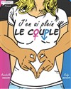 Affiche de J'en ai plein le couple