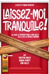Laissez-moi tranquille ! - Comédie des Volcans