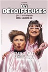 Les décoiffeuses - Le Paris - salle 2