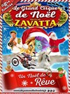 Grand cirque de Noël de Laval - Chapiteau Nicolas zavatta Douchet 