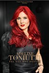 Adeline Toniutti dans Tel est mon destin - Théâtre à l'Ouest