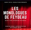 Les monologues de Feydeau - Le petit Theatre de Valbonne