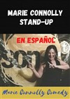 Stand-Up en espagnol - présenté par Marie Connolly - Le Sonart