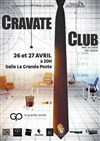 Cravate Club - La grande poste - Espace improbable