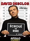 David Desclos dans Ecroué de rire - Apollo Théâtre - Salle Apollo 130