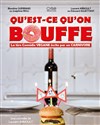Qu'est-ce qu'on bouffe ? - Théâtre des Brunes