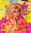 Zize dans 100% marseillaise - Théâtre Le Forum