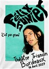 Felix Junier - Le Trianon