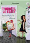 Affiche de T'inquiète, je gère !