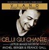 Celui qui chante - Les plus grands succès de Michel Berger - Forum Nice Nord