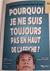 Pierre Diot dans Pourquoi je ne suis toujours pas en haut de l'affiche ? - Le Lézard