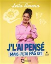 Leïla Amara dans J'l'ai pensé mais j'l'ai pas dit - La Divine Comédie - Salle 2