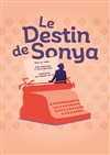 Le destin de Sonya - L'Auguste Théâtre