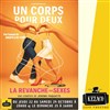 Un corps pour deux - Kezaco Café Théâtre