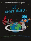 Le chat bleu - Théâtre de Verdure